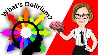 Hospital-based Confusion aka Delirium