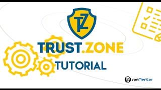 TrustZone VPN Review & Tutorial - Latest Version