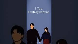 Top 5 fantasy kdrama #kdrama #fantasy #fyp #viral