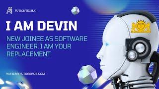 Devin Software Engineer may Takeover your Job