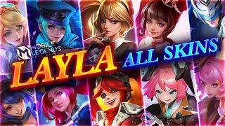 ALL LAYLA SKINS 2024 | Mobile Legends