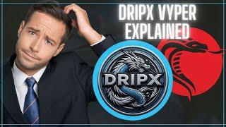  Dripx Made Simple: VYPER Explained in 5 Minutes #crypto