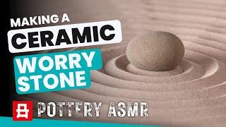 ASMR Crafting Worry Stones: Relaxing Clay Sounds for Stress Relief and Mindfulness