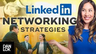 The 3 Unknown LinkedIn Strategies To Master Networking