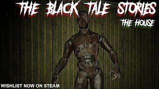 The Black Tale Stories: The House  I  Official Trailer