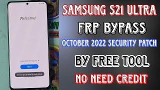 Samsung S21 Ultra FRP Bypass October 2022 Security Patch Done By Free Tool