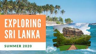 Sri Lanka - Summer Tour 2020