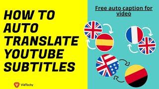 how to auto translate youtube subtitles | youtube captions auto translate