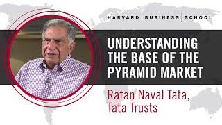 Tata Trusts’ Ratan Naval Tata: Understanding the Base of the Pyramid Market