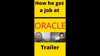 Journey to Oracle ⭐ - Video Trailer | Software Engineering Job | #shorts #oracle #jobs #career