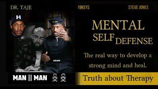 Bullet Proof your Mind Now       DR. TAJE , 19KEYS  #MAN2MAN