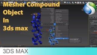 Mesher Compound Object 3Ds Max