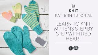 Learn to Knit Mittens Step by Step with Red Heart