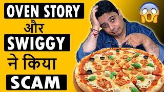 Ovenstory aur Swiggy ka Scam ! Ovenstory Pizza Review ! Ovenstory Food Review ! Swiggy Scam 2024