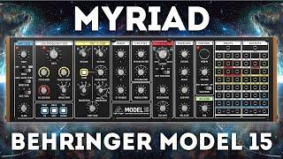 Behringer Model 15 - "Myriad" 40 Presets (Soundset)