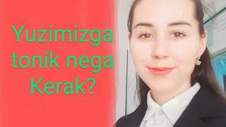 Yuzimizga tonik nega kerak?