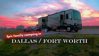 2 Epic Camping Destinations in Dallas Fort Worth | Full time RV living with kids