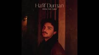 Oktay Can Kaleş - Hafif Duman