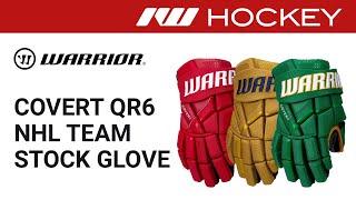 Warrior Covert QR6 NHL Team Stock Glove Review