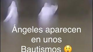 Aparecen Ángeles en unos bautizos 