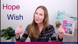 Hope vs Wish - Basic English Grammar