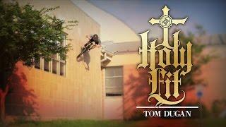 Tom Dugan - Holy Fit