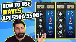 How to Use the Waves API 550A and 550B - The Complete Guide