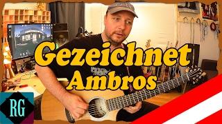  GEZEICHNET FÜRS LEBN ► AMBROS - Austropop Gitarre Lesson+Cover