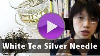 White Tea Silver Needle