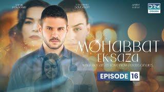 Turkish Drama in Urdu | Never Let Go Episode 16 | Mohabbat Ek Saza | UA1O