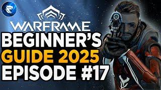 Warframe Beginner's Guide 2025: Episode #17: Ranking up with The Quills & Vox Solaris!