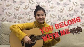 You Belong With me - Taylor Swift - Cover on guitar By Aiganym Sharyktybay