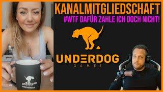 Kanalmitgliedschaft erklärt! UNDERDOG GAMEZ - Die Community für Spieler, Spiele, Spass & Chat  :-)