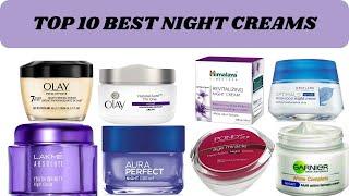 TOP 10 BEST NIGHT CREAMS/ FAIRNESS CREAM @Mannalaimanskinandhealthcare