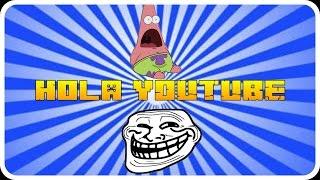 Mi saludo a YOUTUBE!!