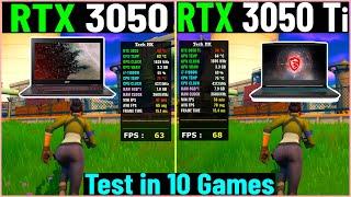 RTX 3050 vs 3050 Ti  | Laptops- Test in 10 Games | Tech MK