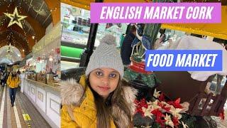 English Market - Food Market | Cork Ireland | @CastleOfDreams03