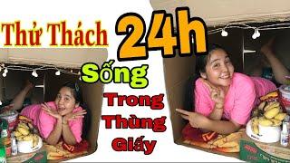 Thử Thách 24h Sống Trong Thùng Giấy Như Ú Giảm Cân Hiệu Quả