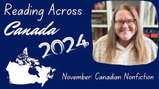 Canadian Nonfiction Books | Reading Across Canada 2024 | November Book Recommendations