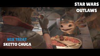Nix treat | Sketto Chuga - STAR WARS Outlaws