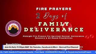 2 - DAYS FAMILY DELIVERANCE || POSSIBILITIES PRAYERS || DEC 16TH 2024