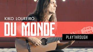 Kiko Loureiro - Du Monde - Playthrough