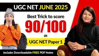 Want to score 90/100 in UGC NET Paper 1?Use this SHORTCUT TRICK in UGC NET June 2025 Exam to get JRF