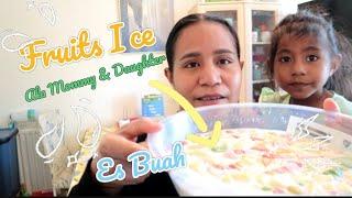 Fruits Ice -  Es Buah - Halo Iha Tempo Spring Ba Summer  - Dessert Vlog