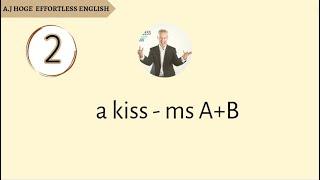 Effortless English - A Kiss - Mini story A+B