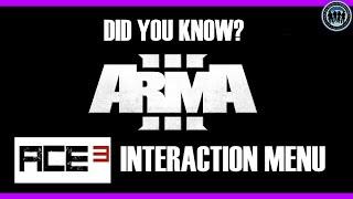 ACE3 Interaction Menu | Arma3 - Did you know?