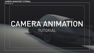 Advanced Camera Animation Tutorial