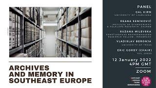 Archives and memory in Southeast Europe