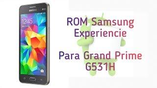 ROM Samsung Experience para el Grand Prime G531h [TecnoSmart]