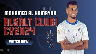 Mohamed Al Hamayda ●Goal ●Skills ● Football CV Video 2024